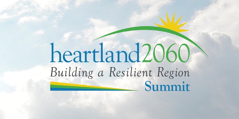 Heartland 2060 Building a Resilient Region Summit